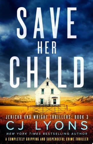 Save Her Child A completely gripping and suspenseful crime thriller