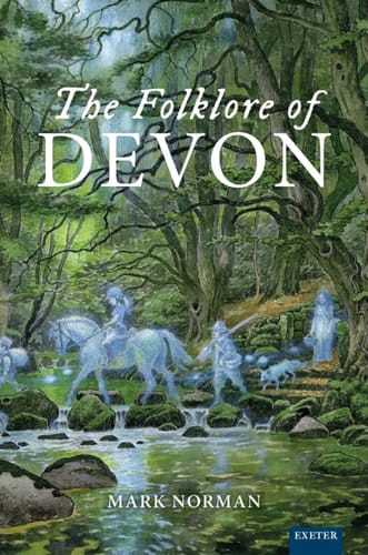 The Folklore of Devon