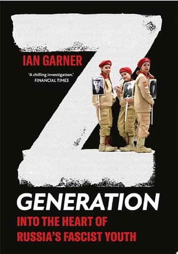 Z Generation Into the Heart of Russia's Fascist Youth