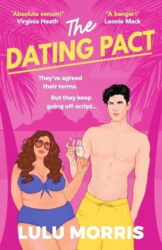 The Dating Pact A Glittering, Body-Positive, Fake Dating Celebrity Romance