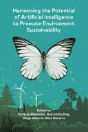 Harnessing the Potential of Artificial Intelligence to Promote Environmental Sustainability