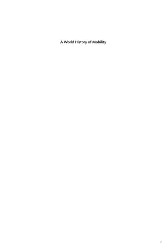 A World History of Mobility