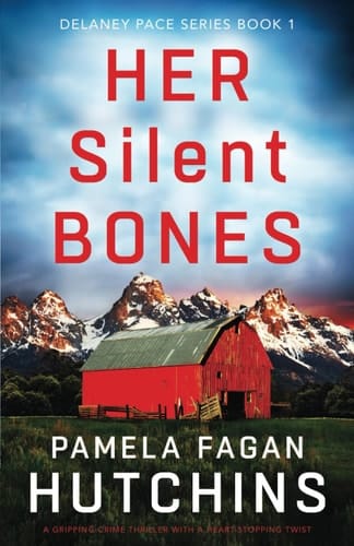 Her Silent Bones A Gripping Crime Thriller with a Heart-stopping Twist