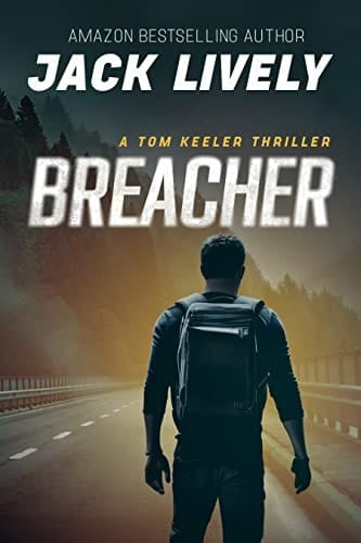 Breacher (Tom Keeler Book 2)
