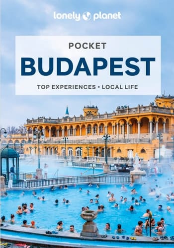 Lonely Planet Pocket Budapest Detailed Itineraries | Travel Like a Local | Insider Tips | Covers Castle District, Gellert Hill and Taban, Obuda, Belvaros, Parliament Area and More