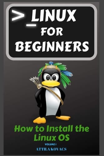 Linux for Beginners How to Install the Linux OS