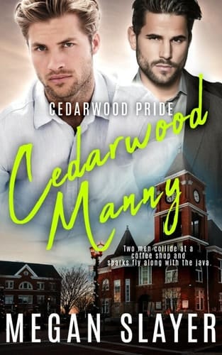 Cedarwood Manny (Cedarwood Pride Book 6)
