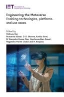 Engineering the Metaverse Enabling Technologies, Platforms and Use Cases