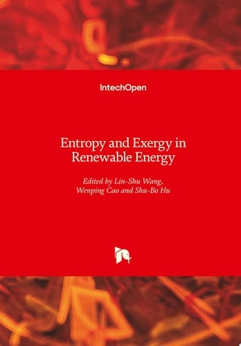 Entropy and Exergy in Renewable Energy