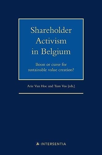 Shareholder Activism in Belgium Boon Or Curse for Sustainable Value Creation?