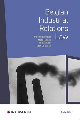 Belgian Industrial Relations Law (2nd edition)