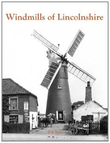Windmills of Lincolnshire