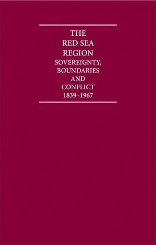 The Red Sea Region: 1920-1935 : post-war instability and European rivalry