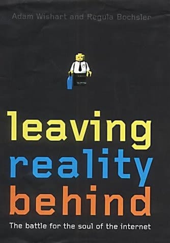 Leaving reality behind: The battle for the soul of the Internet