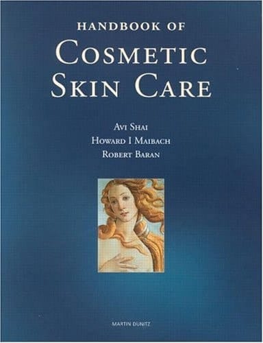 Handbook of Cosmetic Skin Care