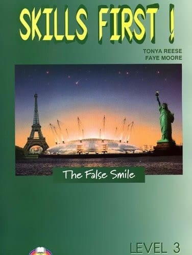 Skills First! The False Smile