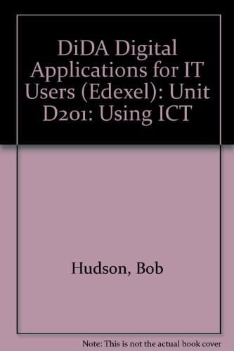 Edexcel Digital Applications for IT Users Using ICT