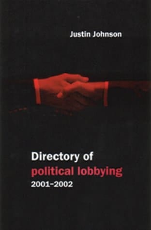 Directory of Political Lobbying 2002