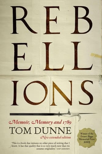 Rebellions Memoir, Memory and 1798