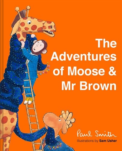 The Adventures of Moose & Mr. Brown