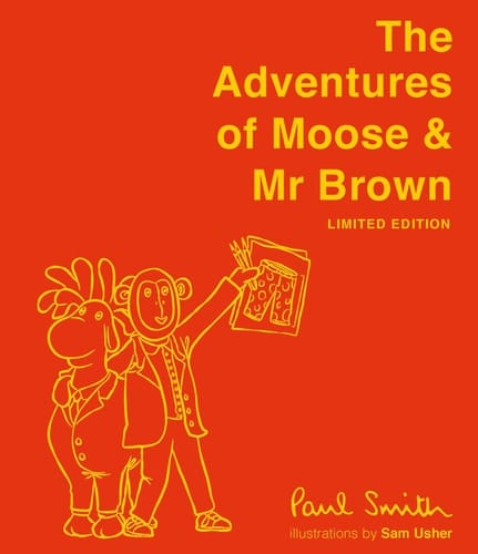 The Adventures of Moose and Mr Brown (Limited Edition)