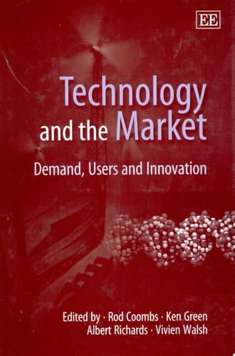 Technology and the Market Demand, Users and Innovation