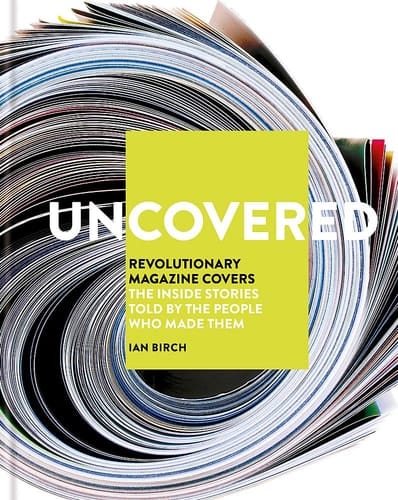 Uncovered Revolutionary Magazine Covers by the Mavericks Who Made Them