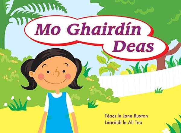 Mo ghairdín deas