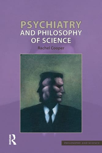 Psychiatry and Philosophy of Science (Philosophy and Science)