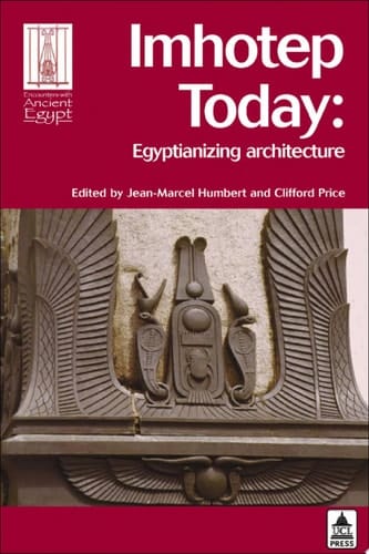 Imhotep Today Egyptianizing Architecture