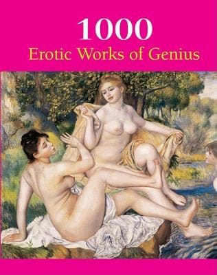 1000 Erotic Works Of Genius