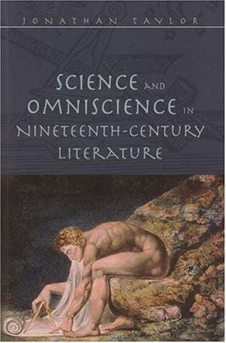 Science and omniscience in nineteenth century literature