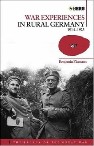 War Experiences in Rural Germany 1914-1923