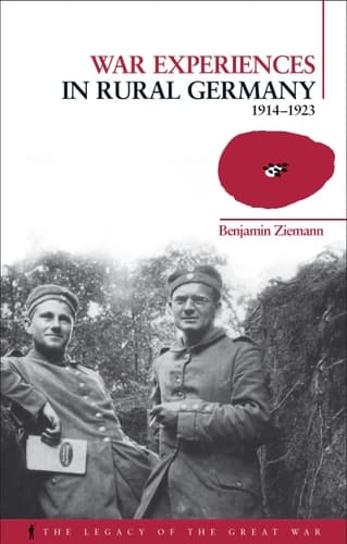 War Experiences in Rural Germany 1914-1923