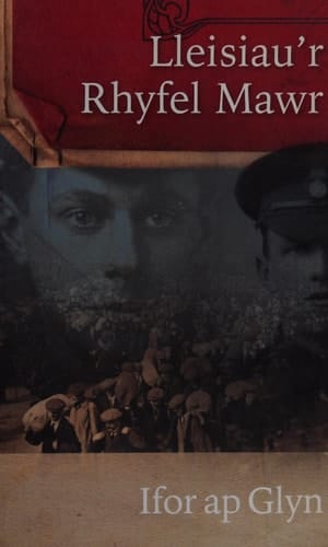 Lleisiau'r Rhyfel Mawr
