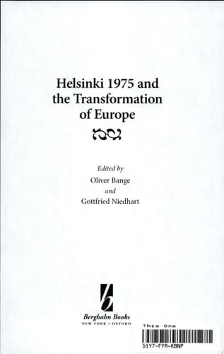 Helsinki 1975 and the Transformation of Europe