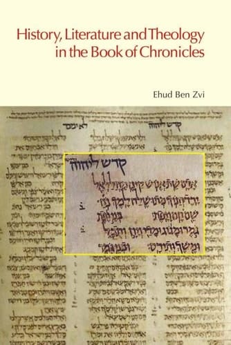 History, literature, and theology in the book of Chronicles