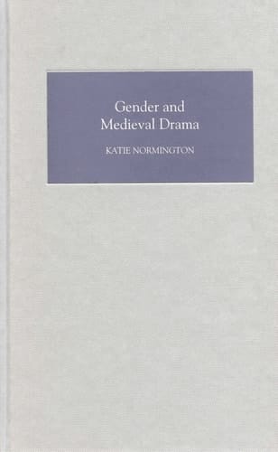 Gender and Medieval Drama