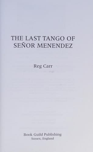 Last Tango of Senor Menendez