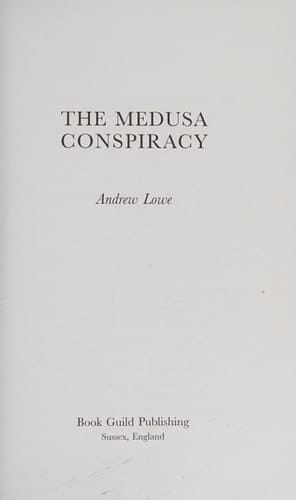 The Medusa Conspiracy