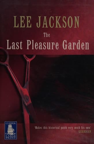 The Last Pleasure Garden