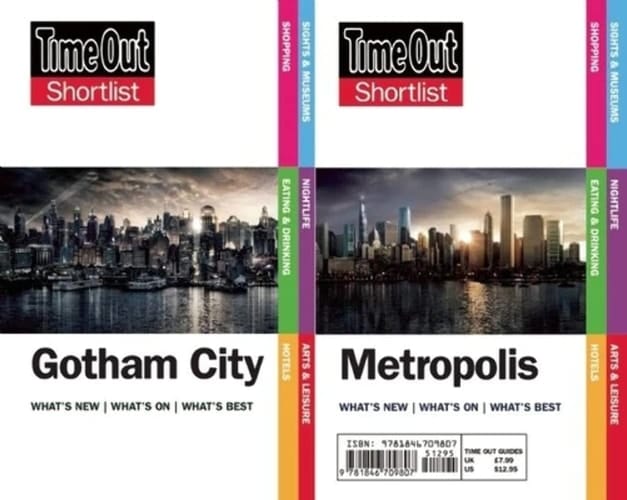 Time Out Shortlist Gotham and Metropolis (Superman Vs Batman Edition)