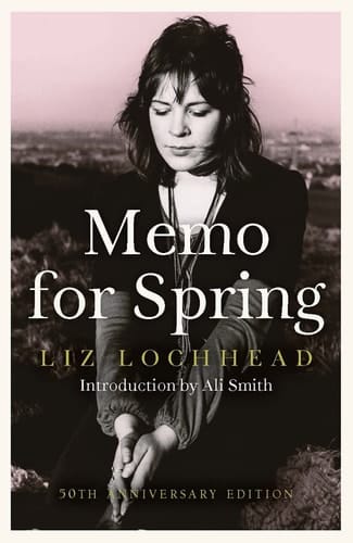 Memo for Spring 50th Anniversary Edition - Introduction by Ali Smith