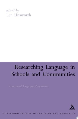Researching Language in Schools and Communities Functional Linguistic Perspectives