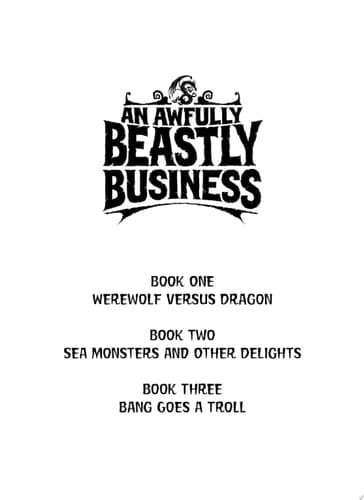 Bang Goes a Troll: An Awfully Beastly Business