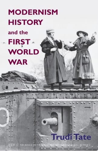 Modernism, History and the First World War
