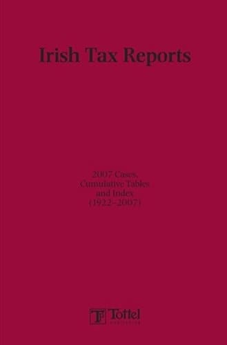 Irish Tax Reports 2007