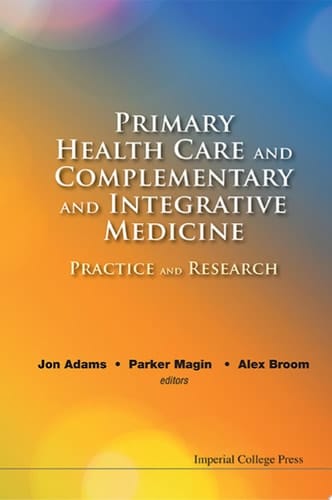 Primary Health Care and Complementary and Integrative Medicine Practice and Research