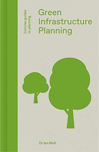 Green Infrastructure Planning Reintegrating Landscape in Urban Planning