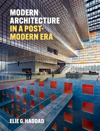 Modern Architecture in a Post-modern Era